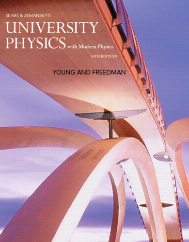 University Physics with Modern Physics 14th Edition