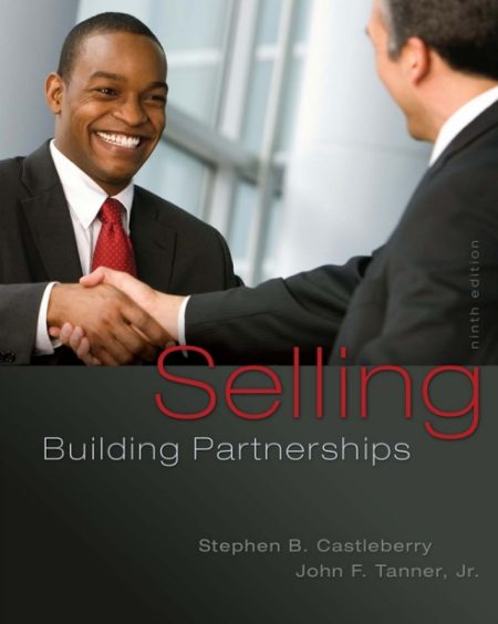 Selling: Building Partnerships 9th Edition