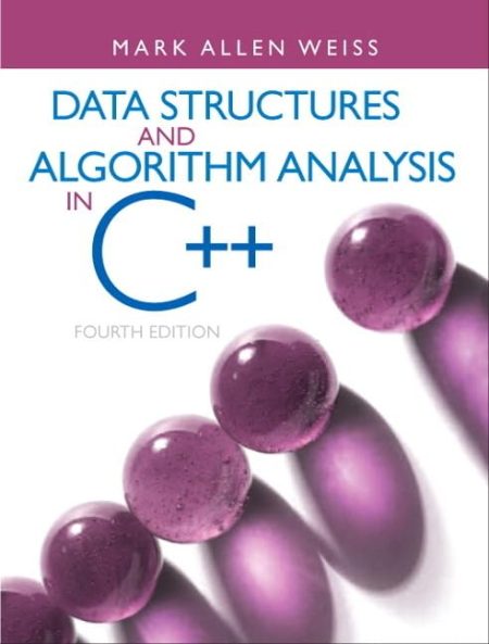 Data Structures & Algorithm Analysis in C++ 4th Edition