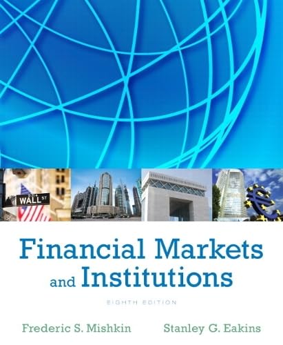 Financial Markets and Institutions 8th Edition