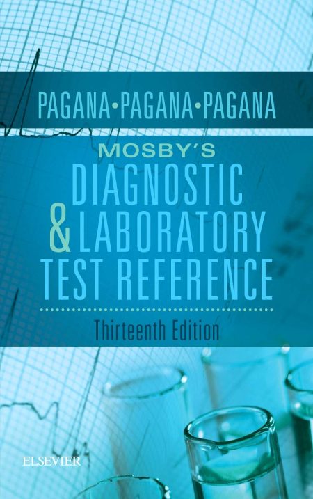 Mosby's Diagnostic and Laboratory Test Reference 13th Edition