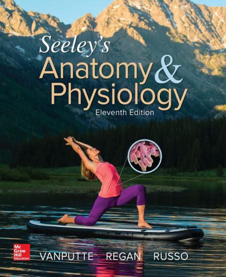 Seeley's Anatomy & Physiology 11th Edition