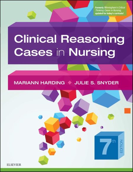 Clinical Reasoning Cases in Nursing 7th Edition