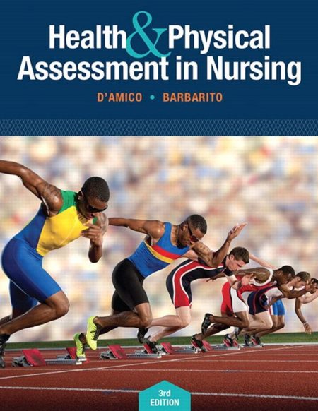 Health & Physical Assessment In Nursing 3rd Edition