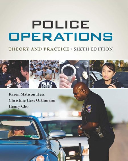 Police Operations: Theory and Practice 6th Edition