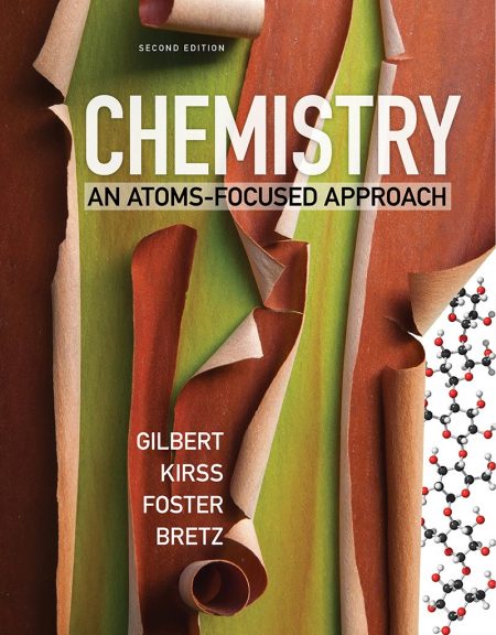 Chemistry: An Atoms-Focused Approach 2nd Edition