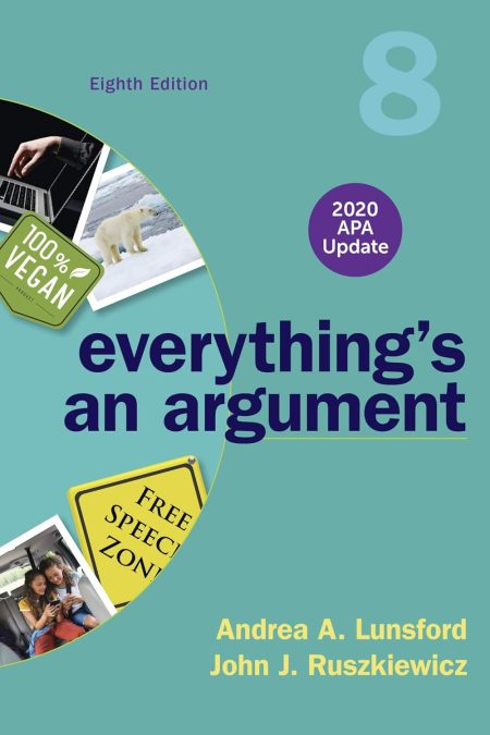 Everything's An Argument with Readings 8th Edition