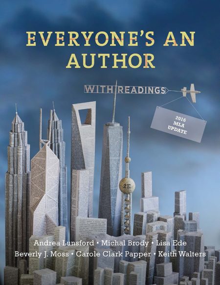 Everyone's an Author with 2016 MLA Update: with Readings Second Edition