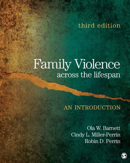 Family Violence Across the Lifespan: An Introduction 3rd Edition