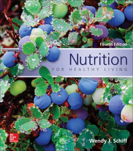 Nutrition For Healthy Living 4th Edition