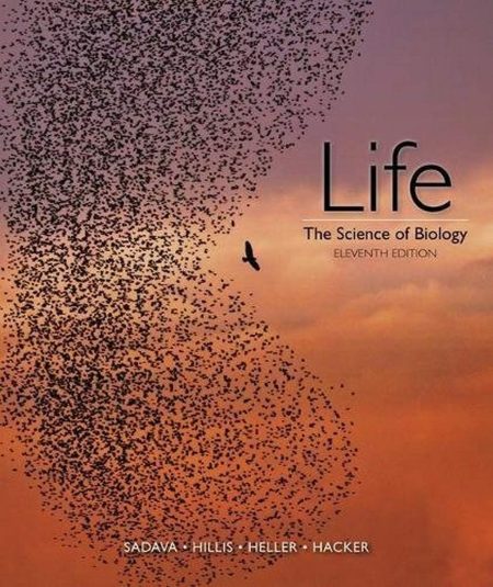 Life: The Science of Biology 11th Edition