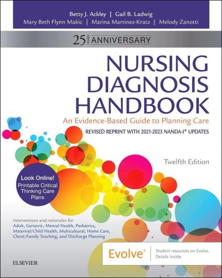 Nursing Diagnosis Handbook: An Evidence-Based Guide to Planning Care 12th Edition