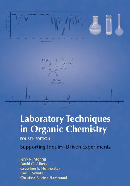 Laboratory Techniques in Organic Chemistry 4th Edition