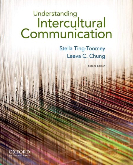 Understanding Intercultural Communication 2nd Edition