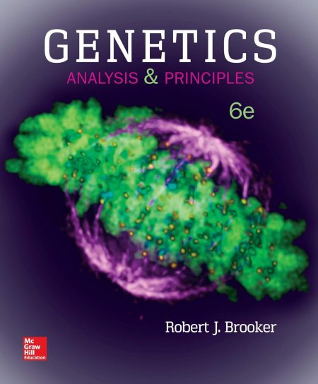 Genetics: Analysis and Principles 6th Edition