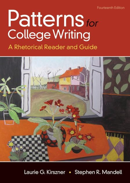 Patterns for College Writing: A Rhetorical Reader and Guide 14th Edition