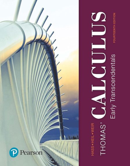 Thomas' Calculus: Early Transcendentals 14th Edition