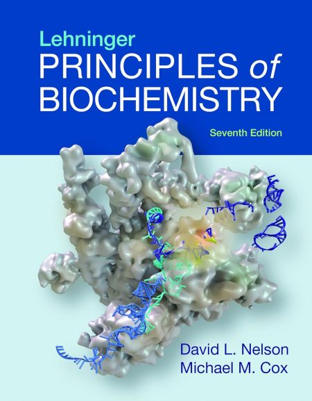 Lehninger Principles of Biochemistry 7th Edition