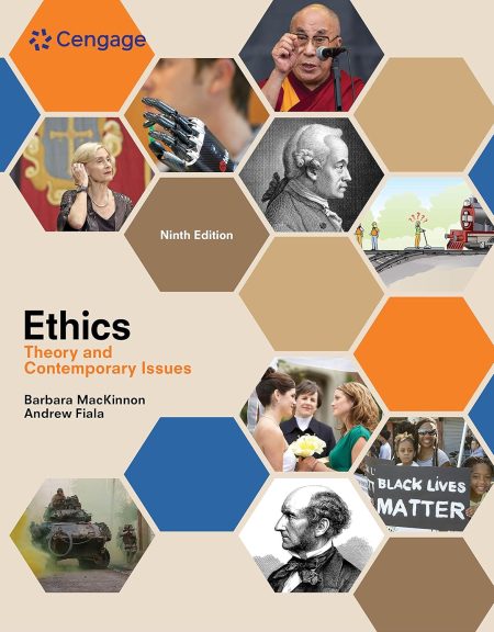 Ethics: Theory and Contemporary Issues 9th Edition