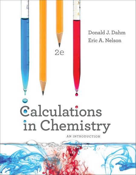 Calculations in Chemistry: An Introduction 2nd Edition