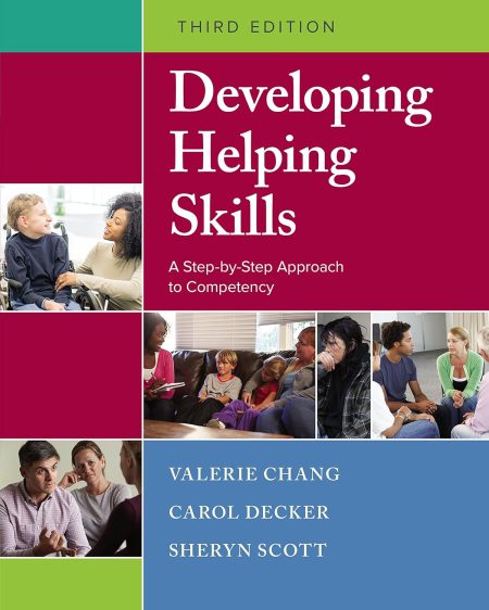 Developing Helping Skills: A Step-by-Step Approach to Competency 3rd Edition