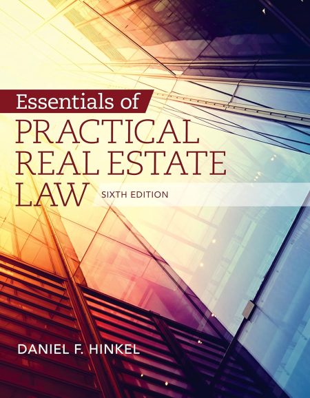 Essentials of Practical Real Estate Law 6th Edition
