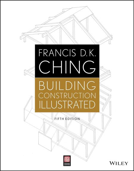 Building Construction Illustrated 5th Edition