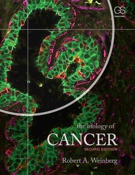 The Biology of Cancer 2nd Edition