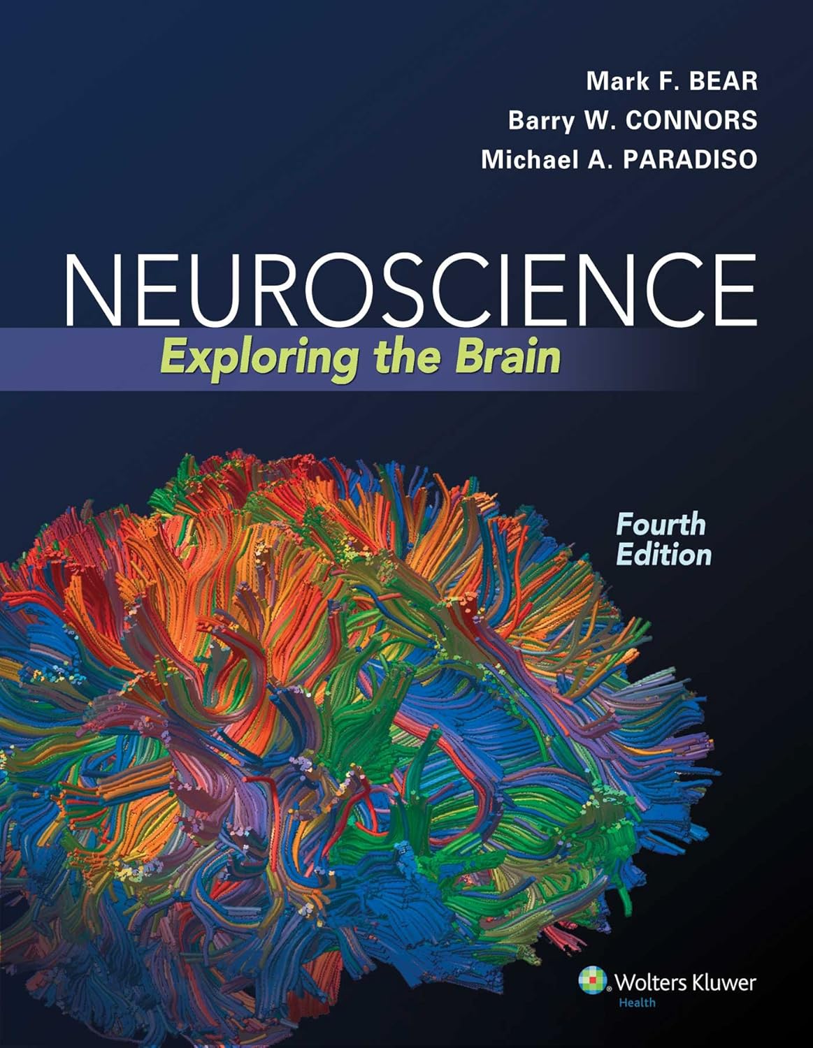 Neuroscience: Exploring the Brain 4th Edition