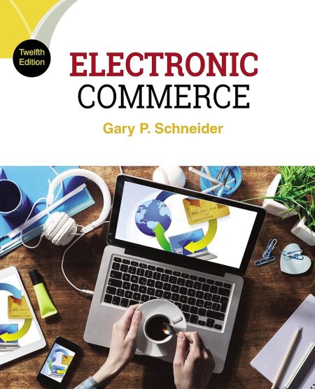 Electronic Commerce 12th Edition