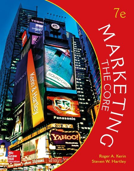 Marketing: The Core 7th Edition