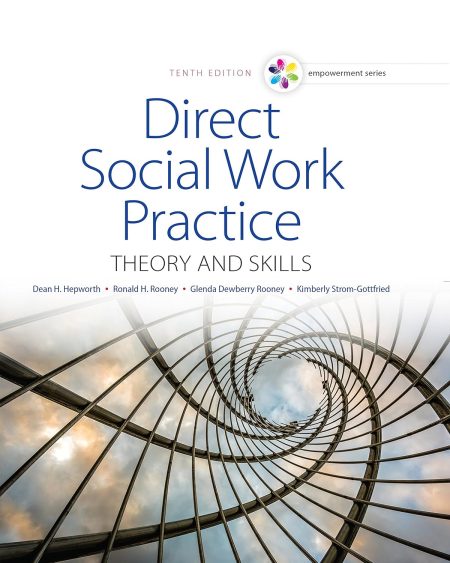 Empowerment Series: Direct Social Work Practice: Theory and Skills 10th Edition