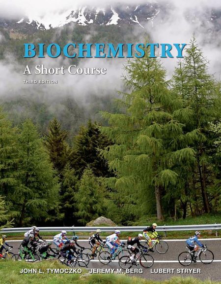 Biochemistry: A Short Course 3rd Edition
