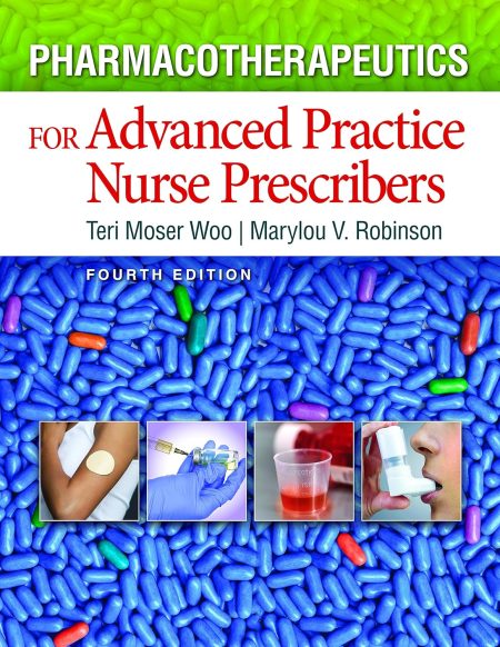 Pharmacotherapeutics For Advanced Practice Nurse Prescribers 4th Edition
