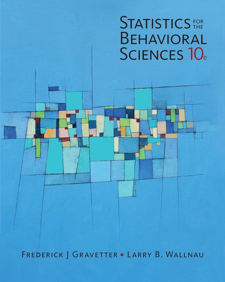 Statistics for The Behavioral Sciences 10th Edition