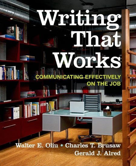 Writing That Works: Communicating Effectively on the Job 12th Edition