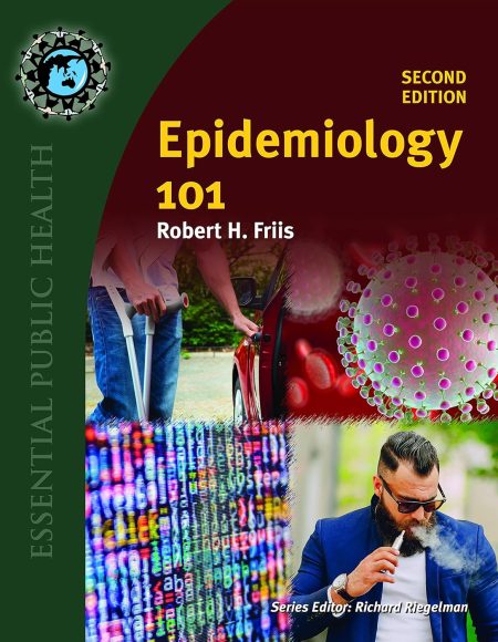 Epidemiology 101 (Essential Public Health) 2nd Edition