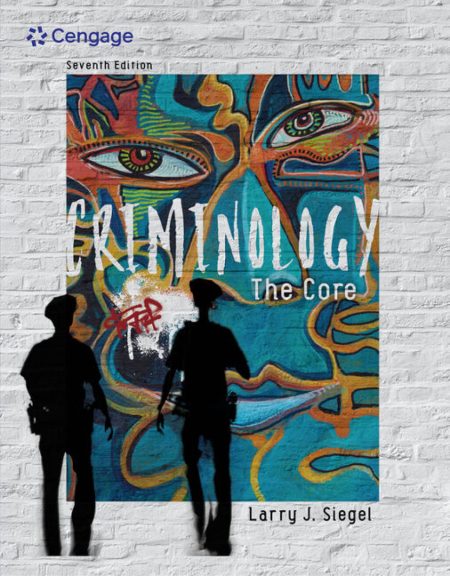Criminology: The Core 7th Edition