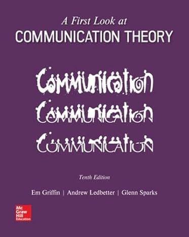 A First Look at Communication Theory 10th Edition