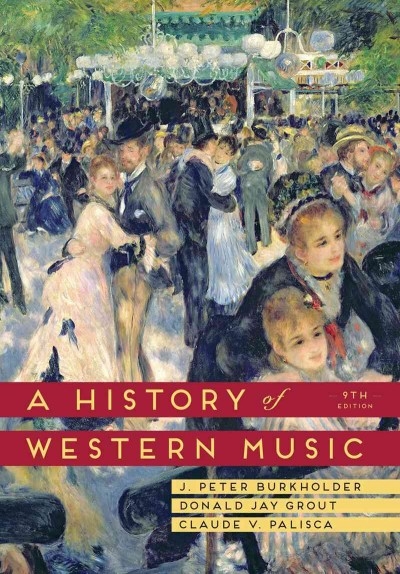 A History of Western Music 9th Edition