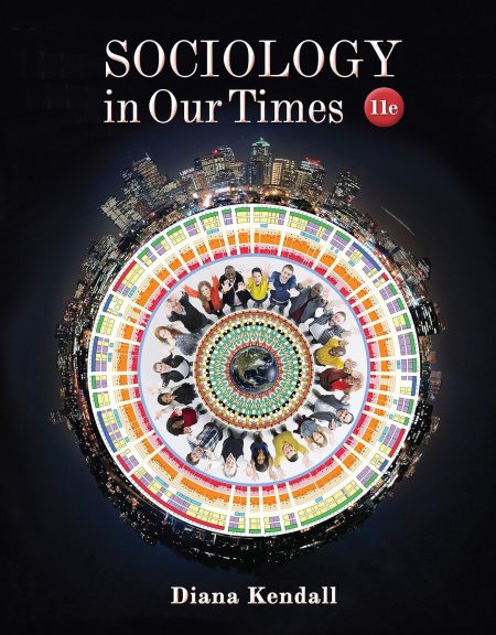 Sociology in Our Times 11th Edition