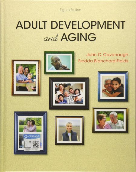 Adult Development and Aging 8th Edition
