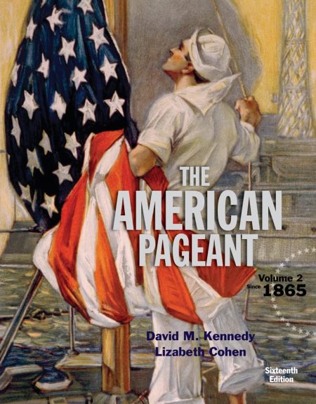 American Pageant, Volume 2 16th Edition