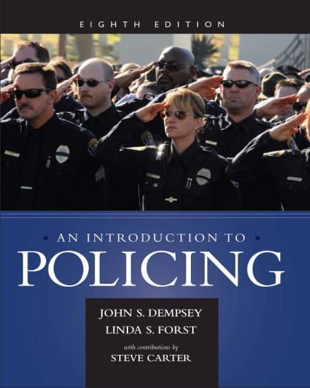 An Introduction to Policing 8th Edition