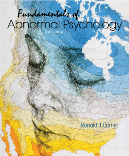 Fundamentals of Abnormal Psychology 8th Edition