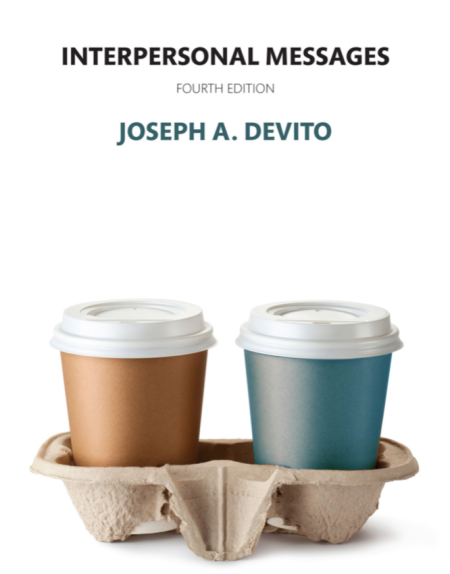 Interpersonal Messages 4th Edition