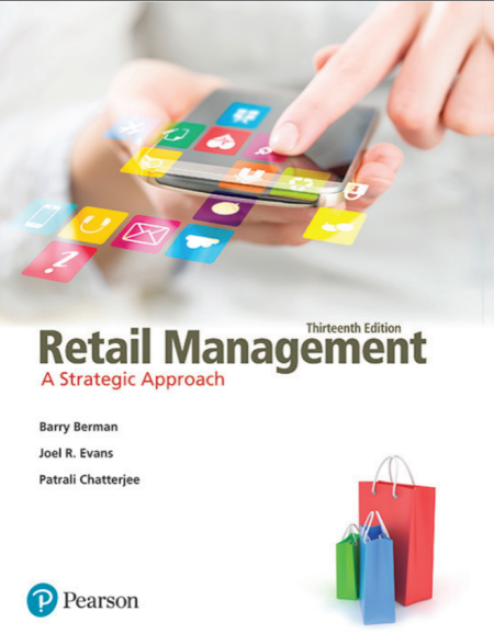 Retail Management: A Strategic Approach 13th Edition