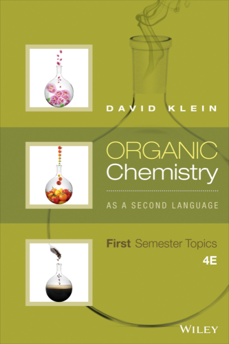 Organic Chemistry As a Second Language: First Semester Topics 4th Edition