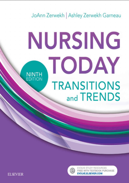 Nursing Today: Transition and Trends 9th Edition