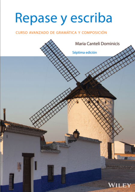 Repase y escriba: Curso avanzado de gramática y composición 7th Edition